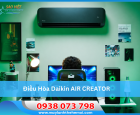 Điều Hòa Daikin AIR CREATOR 2026