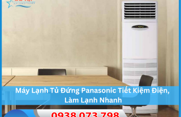Máy Lạnh Tủ Đứng Panasonic Tiết Kiệm Điện, Làm Lạnh Nhanh