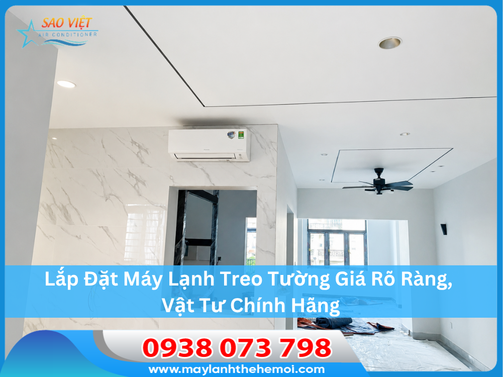 lắp đặt máy lạnh treo tường