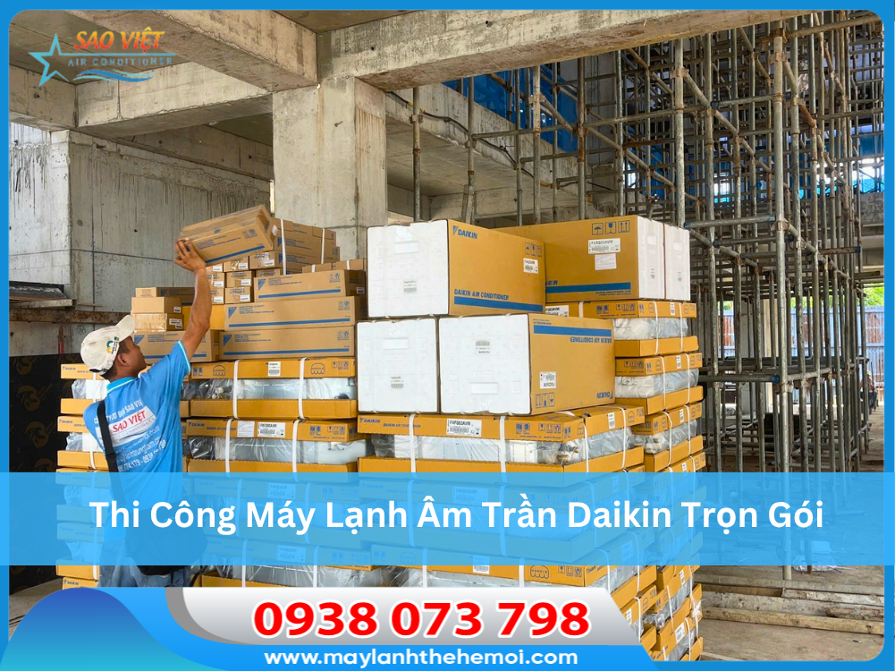 thi công máy lạnh âm trần daikin